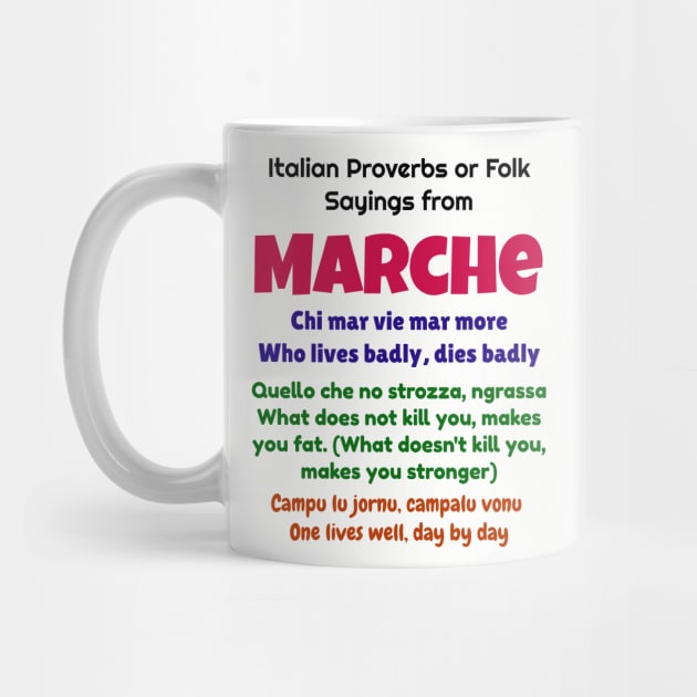 Italian Proverbs or Folk Sayings from Marche by Jerry De Luca